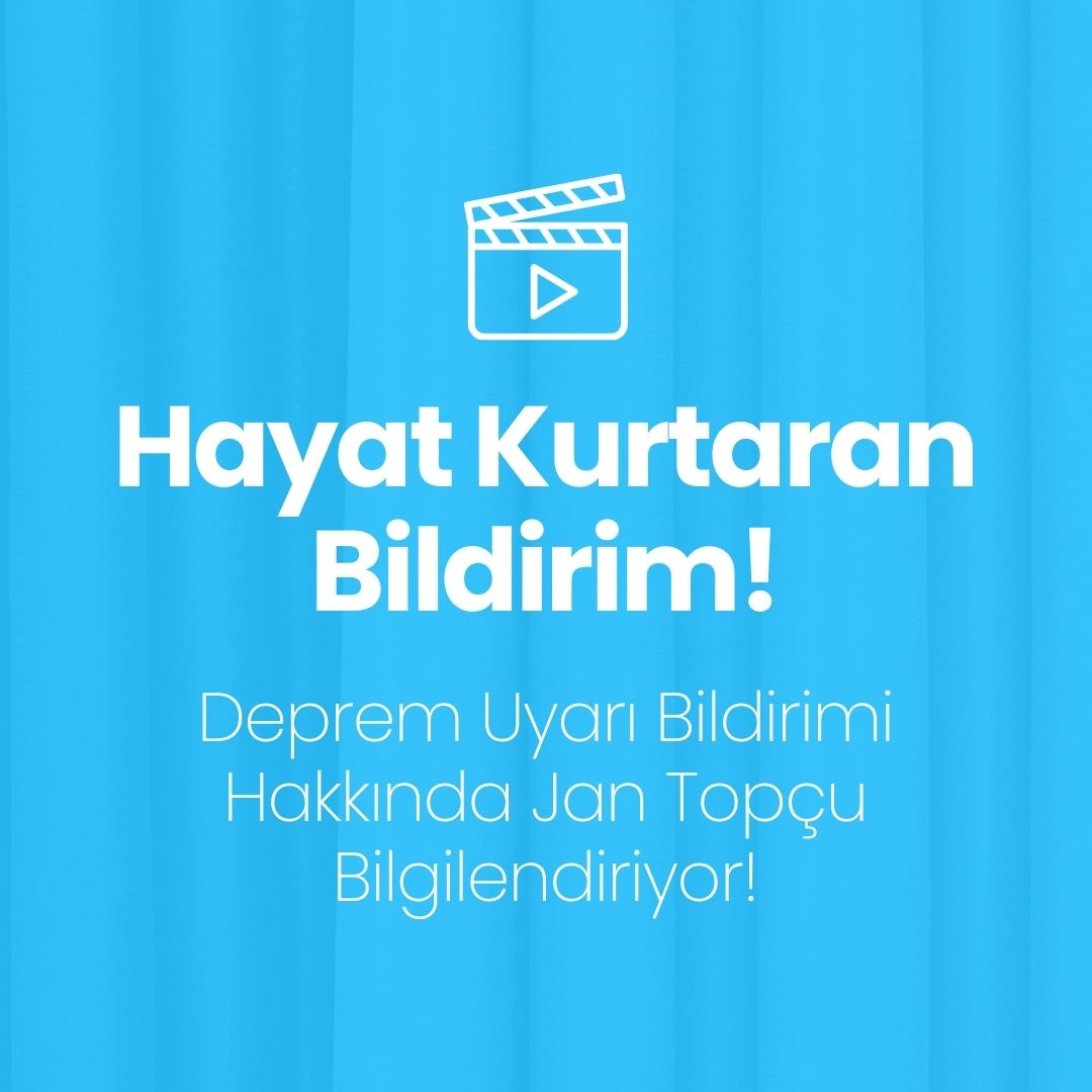 Hayat Kurtaran Bir Bildirim! Bu Bildirimi ve Önemini Jan Topçu Anlatıyor!