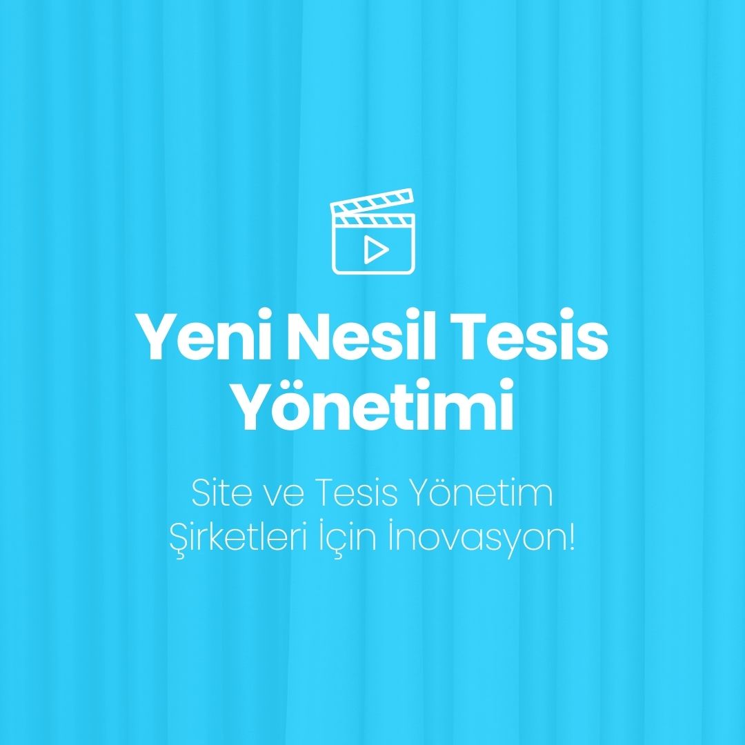 Site ve Tesis Yönetim Şirketleri için Kapıyı Tıklat tarafından sunulan inovasyonu Jan Topçu’dan dinleyin!