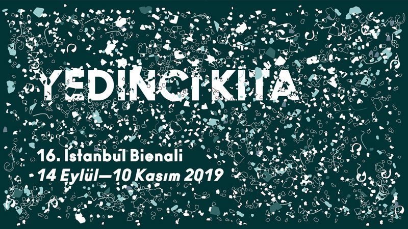Sanatseverlere müjde! 16.İstanbul Bienali başlıyor!